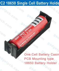 3.7V 18650 1 Tank Battery Holder PC2 PCB Mounting Type