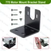 775 Motor Mount Bracket Stand 775 Motor Fixed