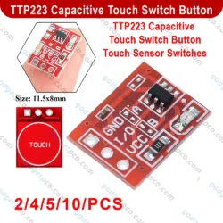 TTP223 Capacitive Touch Switches Button DC 2V 5.5V Low Power Consumption Touch Sensor Switch Module