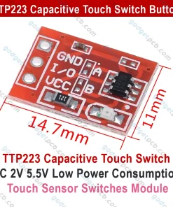 TTP223 Capacitive Touch Switches Button DC 2V 5.5V Low Power Consumption Touch Sensor Switch Module